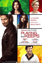 Playing for Keeps Movie Poster