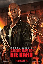 Die Hard 5 (A Good Day to Die Hard) Movie Poster