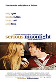 Serious Moonlight is a [xfvalue_year] comedy movie released on dvd on 9 February, 2010.