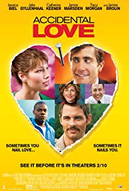 Accidental Love released on dvd on 28 April, 2015.