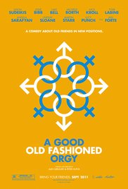 A Good Old Fashioned Orgy is a [xfvalue_year] comedy movie released on dvd on 27 December, 2011.