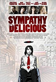 Sympathy for Delicious released on dvd on 23 August, 2011.