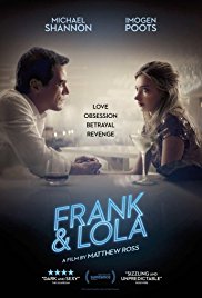 Frank and Lola is a [xfvalue_year] crime, mystery movie released on dvd on 7 February, 2017.