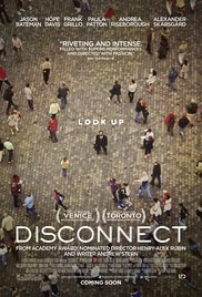 Disconnect released on dvd on 17 September, 2013.