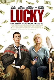 Lucky is a [xfvalue_year] comedy movie released on dvd on 11 October, 2011.
