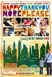 Happythankyoumoreplease is a [xfvalue_year] romcom movie released on dvd on 21 June, 2011.