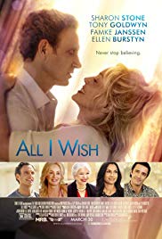 All I Wish is a [xfvalue_year] dramedy movie released on dvd on 1 May, 2018.