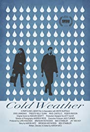 Cold Weather is a [xfvalue_year] mystery, thriller movie released on dvd on 2 August, 2011.