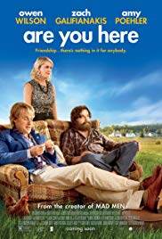 Are You Here is a [xfvalue_year] comedy movie released on dvd on 30 September, 2014.
