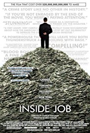 Inside Job is a [xfvalue_year] documentary movie released on dvd on 8 March, 2011.
