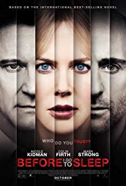 Before I Go to Sleep is a [xfvalue_year] mystery, thriller movie released on dvd on 27 January, 2015.