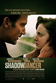Shadow Dancer released on dvd on 20 August, 2013.