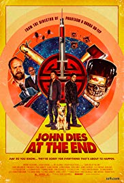 John Dies at the End released on dvd on 2 April, 2013.