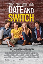 Date and Switch is a [xfvalue_year] comedy, teen movie released on dvd on 15 April, 2014.