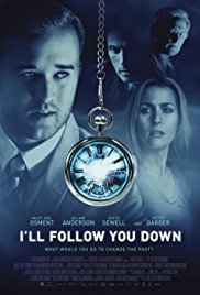 I'll Follow You Down released on dvd on 5 August, 2014.