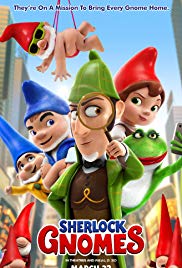 Sherlock Gnomes is a [xfvalue_year] animation movie released on dvd on 12 June, 2018.
