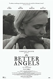 The Better Angels is a [xfvalue_year] biography, drama, history movie released on dvd on 3 March, 2015.
