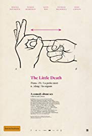 The Little Death is a [xfvalue_year] comedy movie released on dvd on 13 October, 2015.