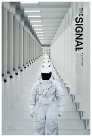 The Signal is a [xfvalue_year] sci-fi, thriller movie released on dvd on 23 September, 2014.