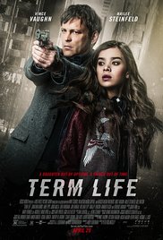 Term Life is a [xfvalue_year] crime, drama movie released on dvd on 5 July, 2016.