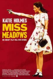 Miss Meadows released on dvd on 27 January, 2015.