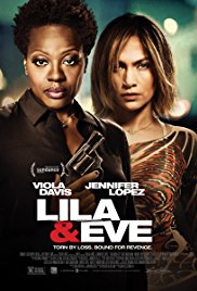 Lila & Eve is a [xfvalue_year] thriller movie released on dvd on 25 August, 2015.