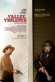 In a Valley of Violence is a [xfvalue_year] western movie released on dvd on 27 December, 2016.