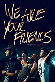We Are Your Friends released on dvd on 17 November, 2015.