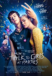 How to Talk to Girls at Parties is a [xfvalue_year] romcom, sci-fi movie released on dvd on 14 August, 2018.