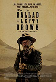 The Ballad of Lefty Brown released on dvd on 13 February, 2018.