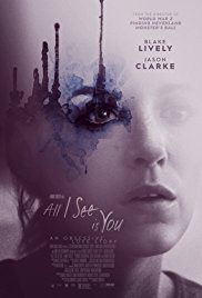 All I See is You released on dvd on 6 February, 2018.