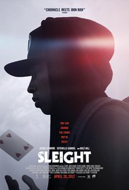 Sleight is a [xfvalue_year] black, drama, sci-fi movie released on dvd on 1 August, 2017.