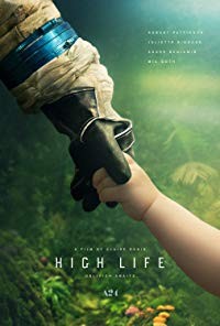 High Life released on dvd on 9 July, 2019.