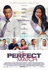 The Perfect Match is a [xfvalue_year] black, romcom movie released on dvd on 19 July, 2016.