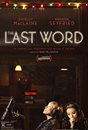 The Last Word is a [xfvalue_year] dramedy movie released on dvd on 6 June, 2017.