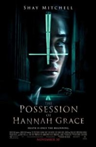 The Possession of Hannah Grace released on dvd on 26 February, 2019.