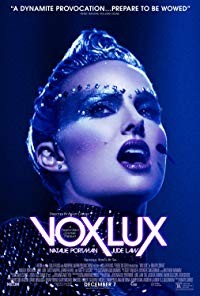 Vox Lux released on dvd on 5 March, 2019.