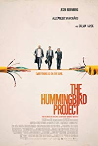 The Hummingbird Project released on dvd on 25 June, 2019.
