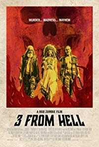 3 from Hell is a [xfvalue_year] horror movie released on dvd on 15 October, 2019.